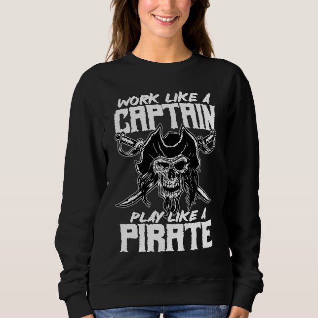 Sudadera work like a captain play like a pirate skull capta (Anverso)