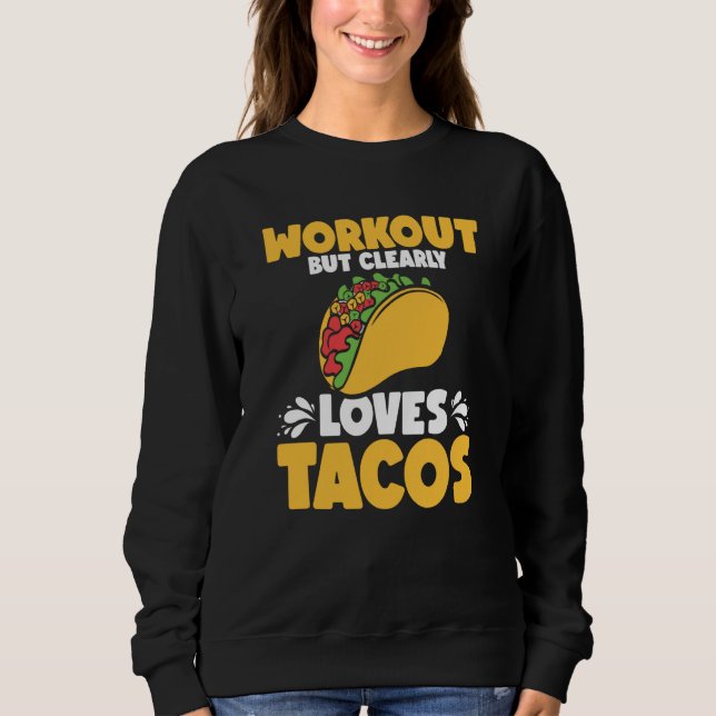 Sudadera Workout Tacos Cinco De Mayo Fitness (Anverso)