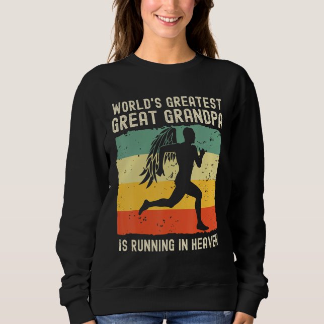 Sudadera World Greatest Great Grandpa Running in Heaven Mem (Anverso)