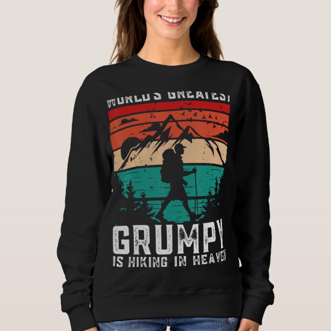 Sudadera World Greatest Grumpy Hiking in Heaven Family Memo (Anverso)