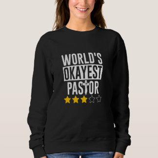 Sudadera World Okayest Pastor - Pastor Prayer
