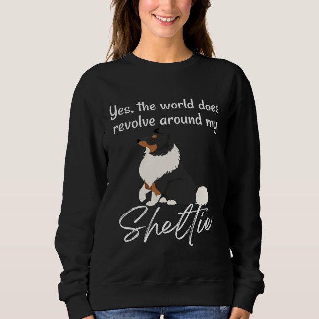 Sudadera World Revolves Around TRI Sheltie Cute Sheltie Mom (Anverso)