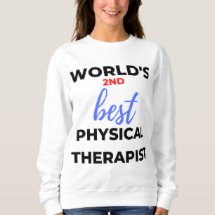 Sudadera World's 2nd Best Physical Therapist 2
