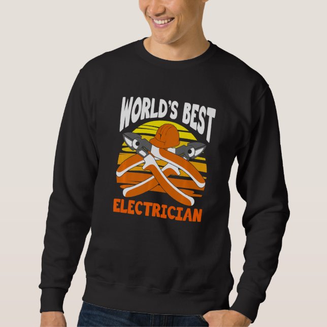 Sudadera World's Best Electrician for Electrician Electric  (Anverso)