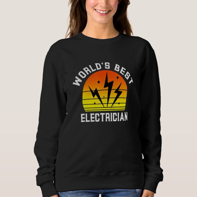 Sudadera World's Best Electrician Future Trades Apprentice  (Anverso)