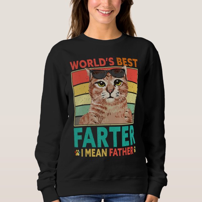 Sudadera Worlds Best Farter I Mean Father Cat Dad Fathers D (Anverso)