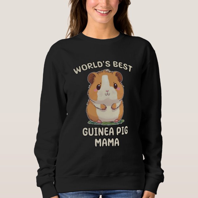Sudadera World's Best Guinea Pig Mama Mom Mum (Anverso)