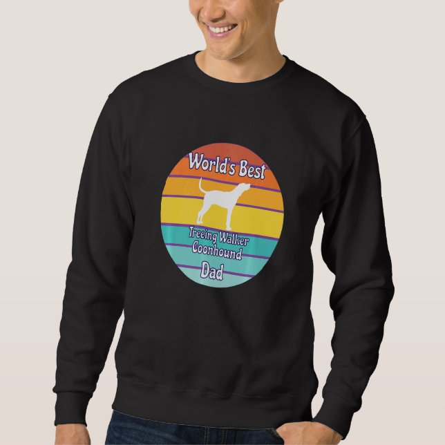 Sudadera World's Best Treeing Walker Coonhound Dad   (Anverso)
