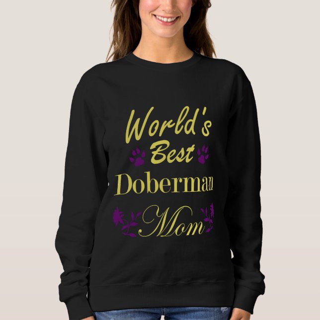 Sudadera Worlds Mejor Doberman Mamá 94 (Anverso)