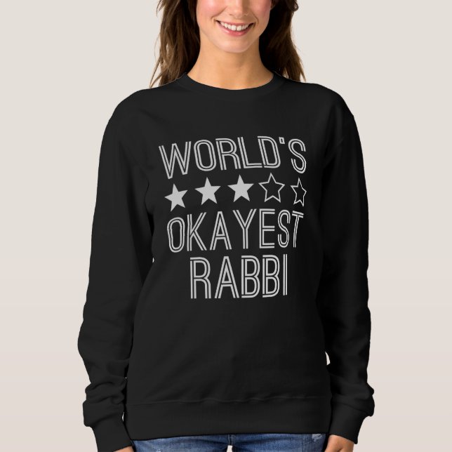 Sudadera Worlds Okayest Rabbi  Rabbi 1 (Anverso)