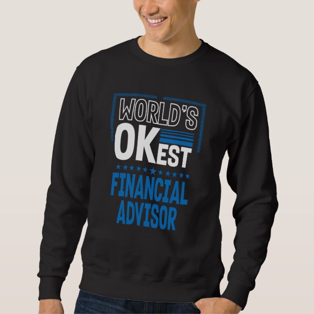 Sudadera Worlds OKest Financial Advisor Investment Analyst (Anverso)