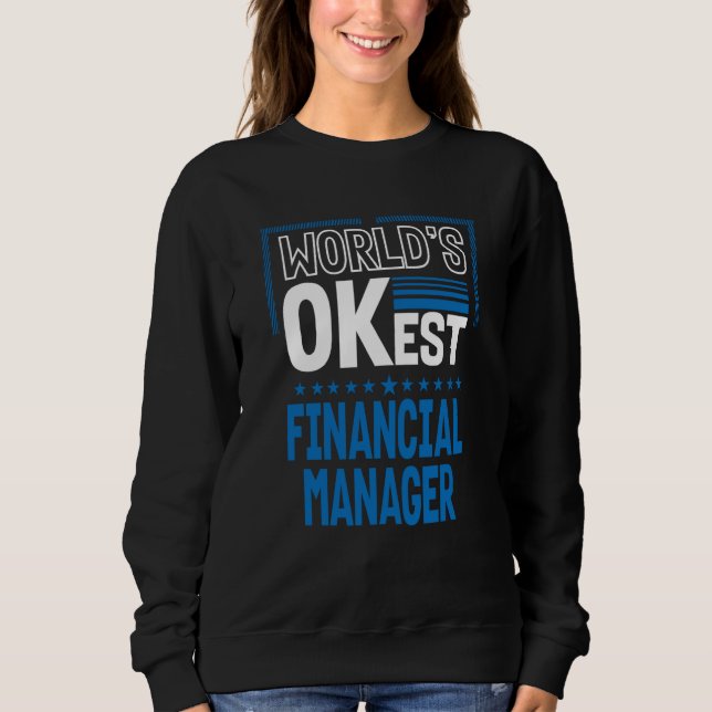 Sudadera Worlds OKest Financial Manager Finance Officer Hum (Anverso)