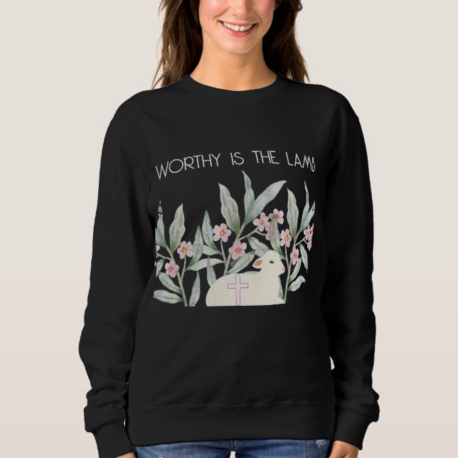 Sudadera Worthy Is The Lamb (Anverso)