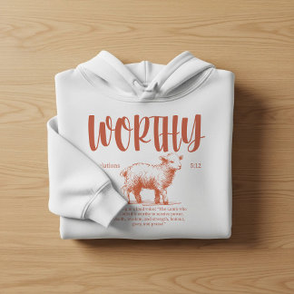 Sudadera Worthy, Revelation 5:12 Bible verse