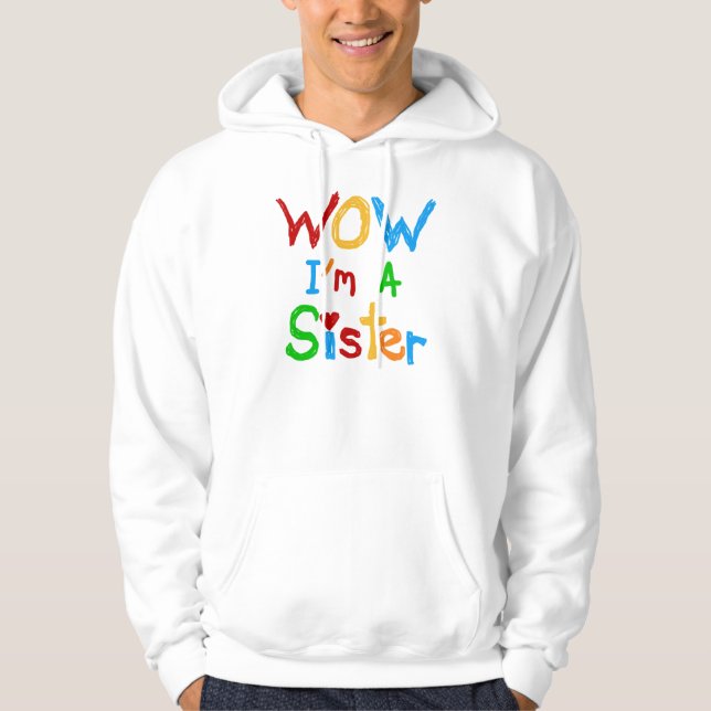 Sudadera WOW, soy una hermana camiseta y GIfts (Anverso)