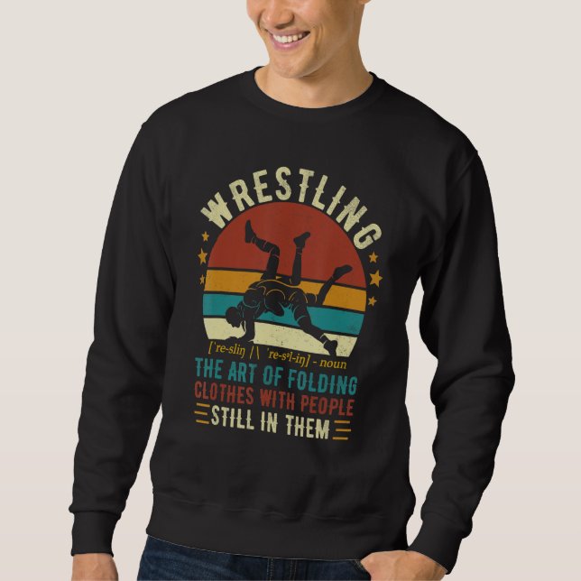 Sudadera Wrestling Definition  Wrestle Men Women Boy Wrestl (Anverso)