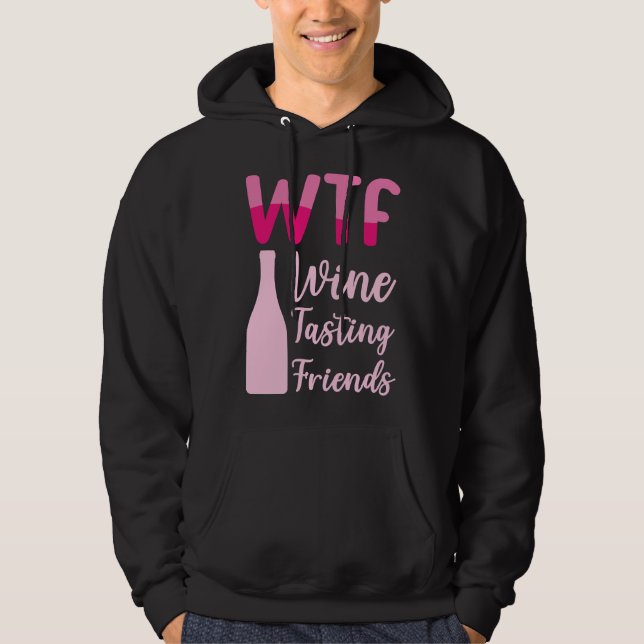 Sudadera Wtf Wine Tasting Friends 36 (Anverso)