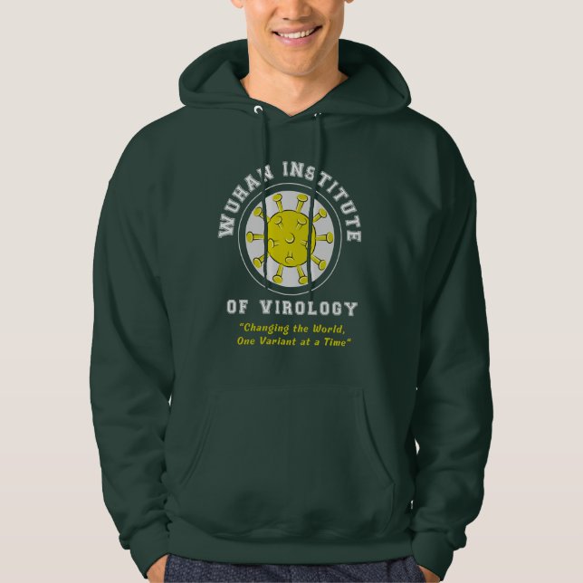 Sudadera Wuhan Institute of Virology Funny Virus (Anverso)