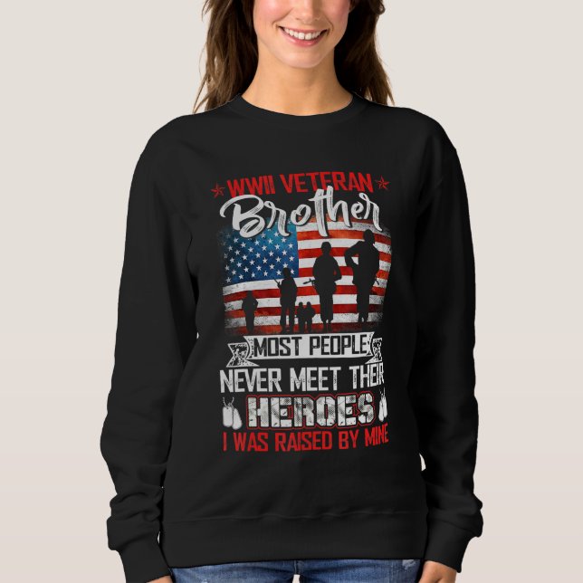 Sudadera Wwii Hermano Veterano La Mayoría De La Gente Nunca (Anverso)