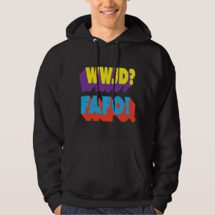 Sudadera WWJD FAFO Qué haría Jesús