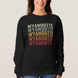 Sudadera Wyandotte Michigan Wyandotte MI Texto Retro Antigu