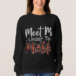 Sudadera Xmas Red plaid me encontró bajo el mistletoe
