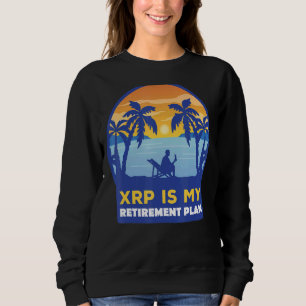 Sudadera Xrp Es Mi Plan De Jubilación Xrp Ripple Cryptocurr