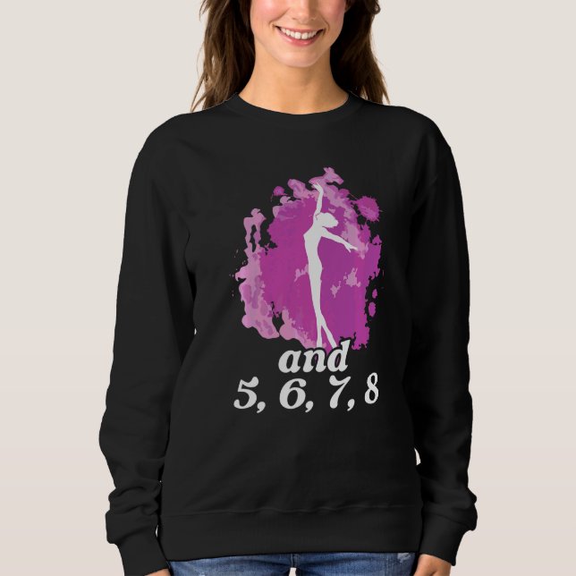 Sudadera Y 5 6 7 8 Instructor de Ballet Bailarina Bailarina (Anverso)