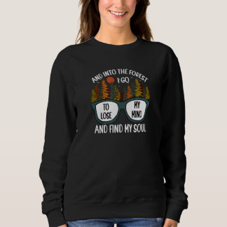Sudadera Y al bosque voy de camping cita para senderismo