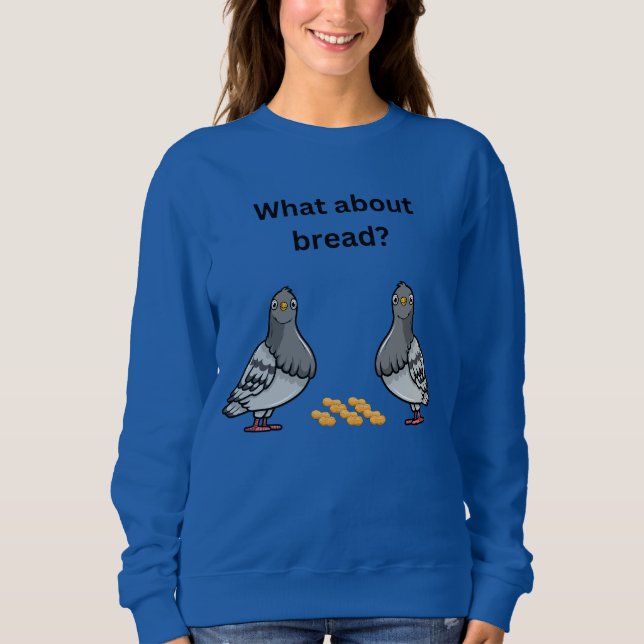 Sudadera ¿Y el pan? (Anverso)
