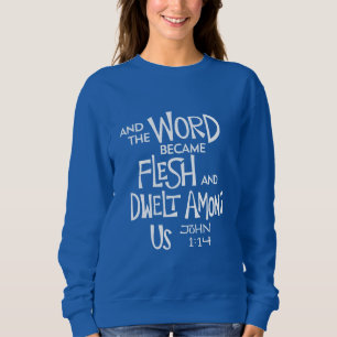 Sudadera Y el Verbo se hizo Carne
