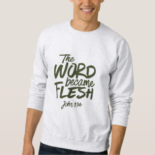 Sudadera Y el Verbo se hizo Carne 2