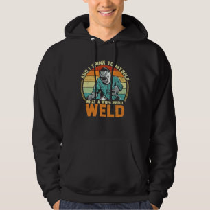 Sudadera Y pienso para mí qué soldadura maravillosa Soldadu