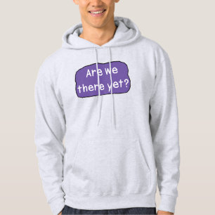 Sudadera ¿Ya estamos ahí?