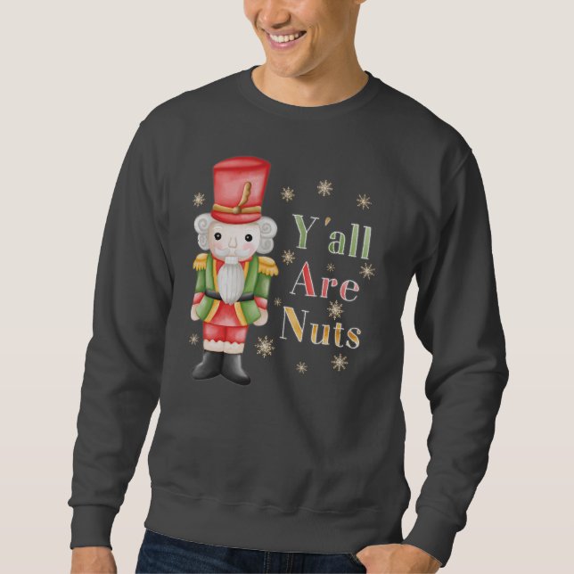 Sudadera Yall son vacaciones de los Navidades Nutcracker (Anverso)