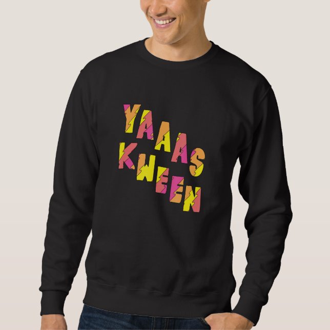 Sudadera Yas Kween Funny Illana Yas Queen (Anverso)