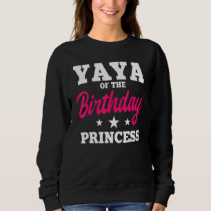 Sudadera Yaya De La Princesa Nacida Fiesta Bday Celebrati
