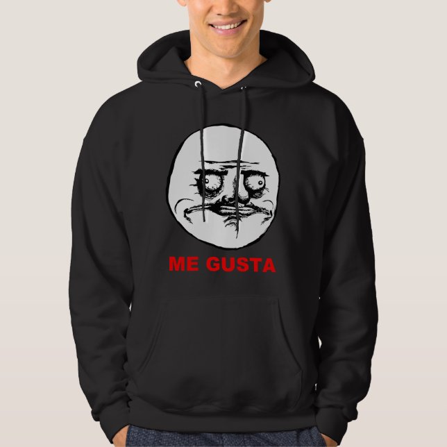 Sudadera Yo cara Meme de la rabia de Gusta (Anverso)