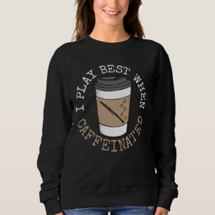 Sudadera Yo Juego Mejor Cuando Se Cafetería El Café Oboista