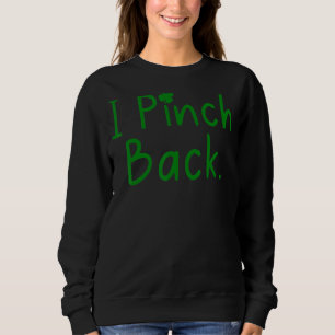 Sudadera Yo reviso el Chiste irlandés gracioso Hol del Día 