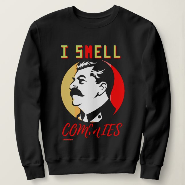 sudadera "YO SMELL COMMIES 3 STALIN" (Anverso del diseño)