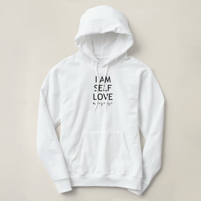 Sudadera Yo soy auto amor Inspirador citado (Diseño del anverso)