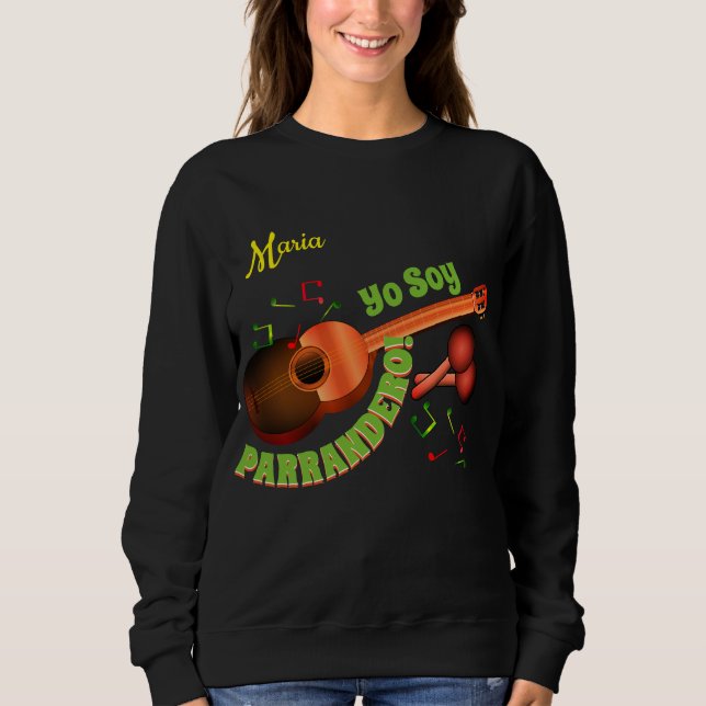 Sudadera Yo soy Parrandero con tu nombre (Anverso)