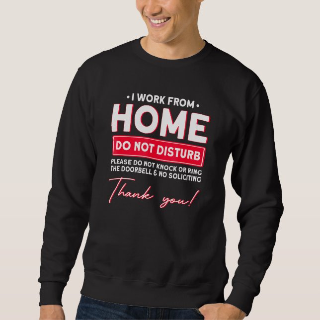 Sudadera Yo Trabajo Desde Casa No Molestar 1 (Anverso)