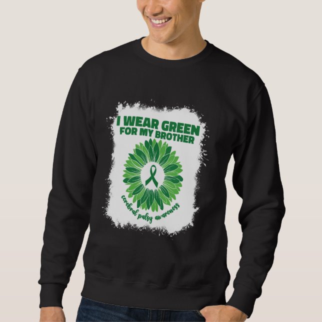 Sudadera Yo Uso El Verde Para Mi Hermano Cp Parálisis Cereb (Anverso)