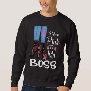 Sudadera Yo Uso Rosa Para Mi Jefe Cinta Melanin Mujer Negra