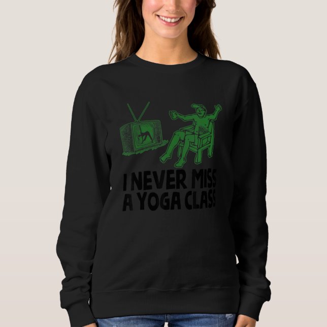 Sudadera Yoga Class Workout Lazy Bro Frat Single Hot Girl   (Anverso)