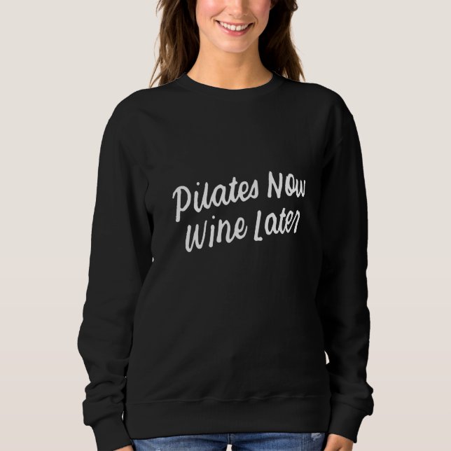 Sudadera Yoga for Drinkers Cute Pilates Now Wine Later  3 (Anverso)