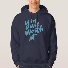 Sudadera You are worth it