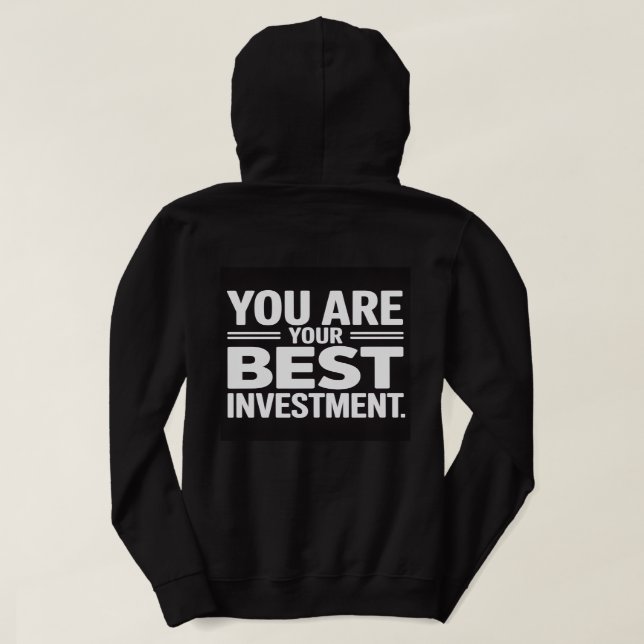 Sudadera You Are Your Best Investment Women Cozy Winter  (Reverso del diseño)